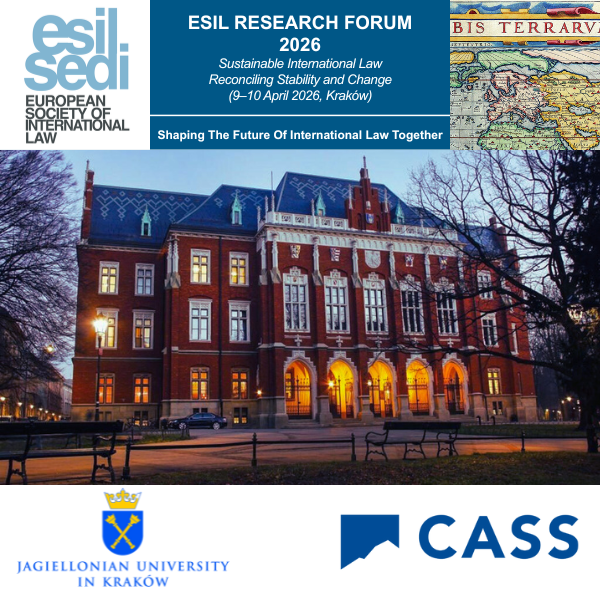 2026 ESIL Research Forum “Sustainable International Law Reconciling Stability and Change”